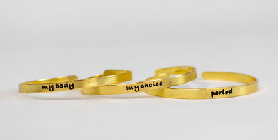 My Body My Choice Cuffs